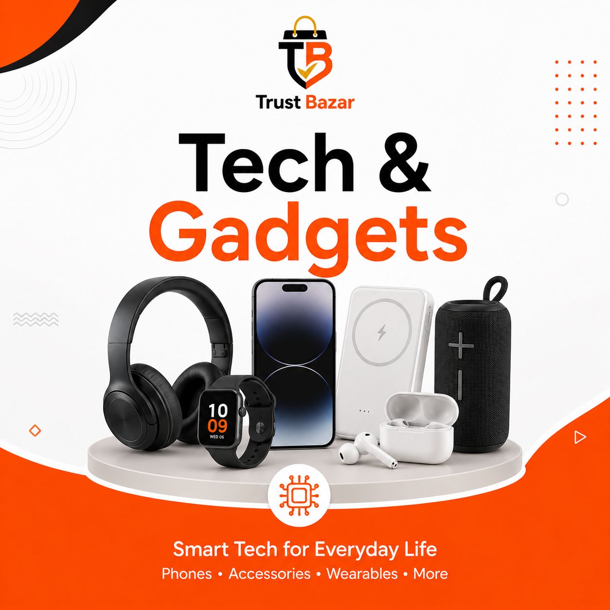 Tech & Gadgets - Trust Bazar